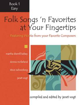 Janet Vogt: Folk Songs 'n Favorites At Your Fingertips