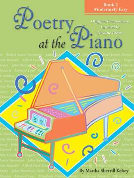 Martha Sherrill Kelsey: Poetry At The Piano