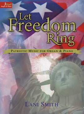 Lani Smith: Let Freedom Ring