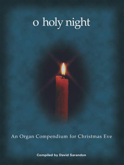 David Sarandon: O Holy Night