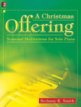 Bethany K. Smith: A Christmas Offering