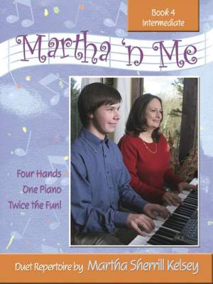 Martha Sherrill Kelsey: Martha 'n Me