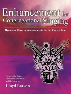 Lloyd Larson: Enhancements For Congregational Singing
