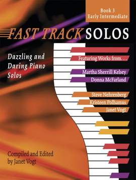 Janet Vogt: Fast Track Solos