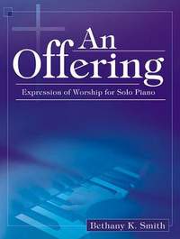 Bethany K. Smith: An Offering