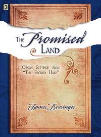 James Boeringer: The Promised Land