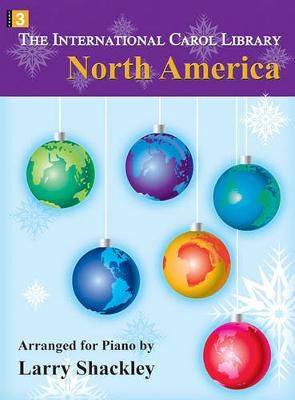 Larry Shackley: The International Carol Library