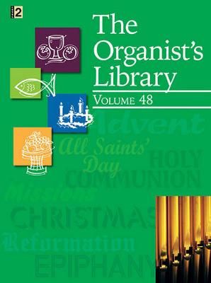 The Organist's Library - Vol. 48