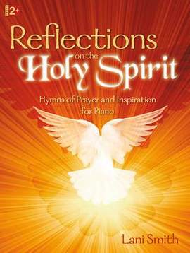 Lani Smith: Reflections On The Holy Spirit