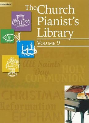 The Church Pianist's Library, Vol. 9