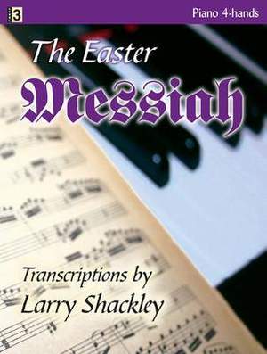 Larry Shackley: The Easter Messiah