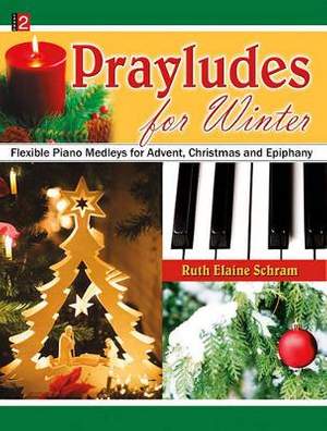 Ruth Elaine Schram: Prayludes For Winter