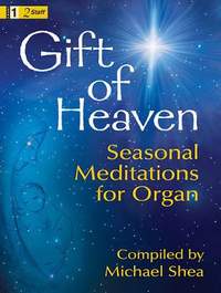 Michael Shea: Gift Of Heaven