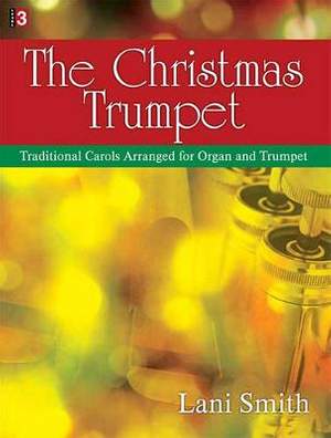 Lani Smith: The Christmas Trumpet