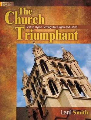 Lani Smith: The Church Triumphant