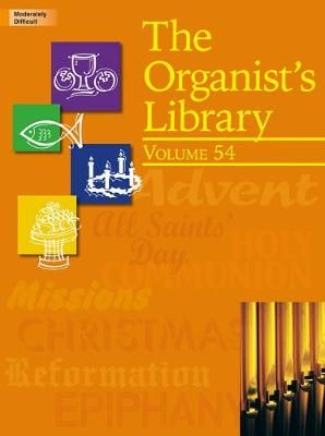 The Organist's Library - Vol. 54