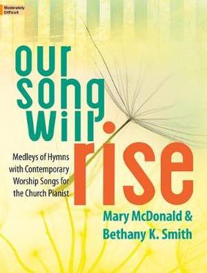 Mary McDonald: Our Song Will Rise