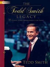 Tedd Smith: The Tedd Smith Legacy