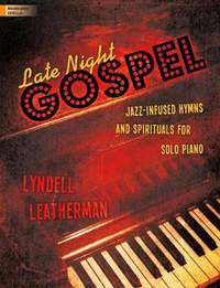 Lyndell Leatherman: Late Night Gospel