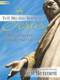 Jeff Bennett: Tell Me The Story Of Jesus