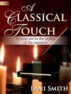 Lani Smith: A Classical Touch