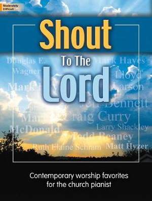 Larry Shackley: Shout To The Lord