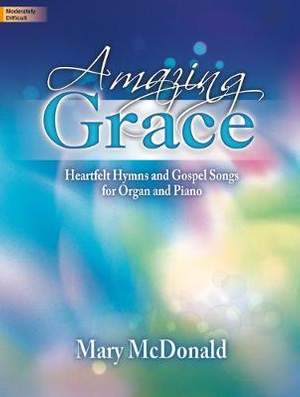 Mary McDonald: Amazing Grace