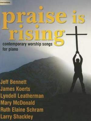 Praise Is Rising