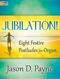 Jason D. Payne: Jubilation!