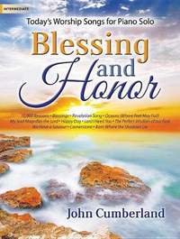 John Cumberland: Blessing and Honor