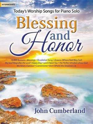 John Cumberland: Blessing and Honor