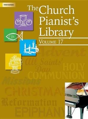 The Church Pianist's Library, Vol. 17