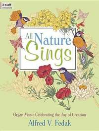 Alfred V. Fedak: All Nature Sings