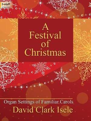 David Clark Isele: A Festival Of Christmas