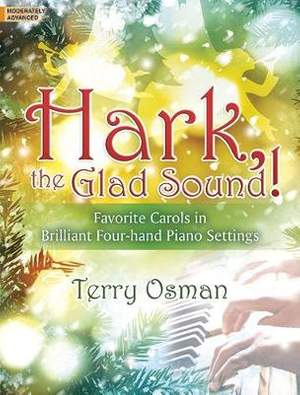 Terry Osman: Hark, The Glad Sound!