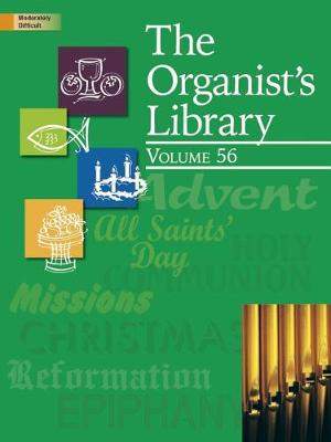 The Organist's Library - Vol. 56