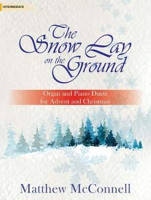 Matthew McConnell: The Snow Lay On The Ground