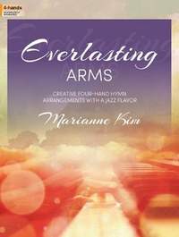 Marianne Kim: Everlasting Arms