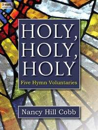 Nancy Hill Cobb: Holy, Holy, Holy
