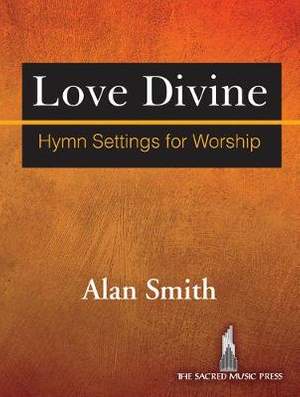 Alan Smith: Love Divine