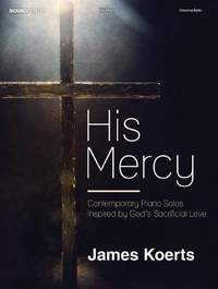 James Koerts: His Mercy