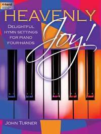 John Turner: Heavenly Joy!