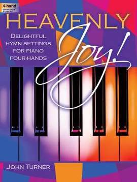 John Turner: Heavenly Joy!