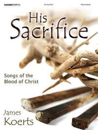 James Koerts: His Sacrifice