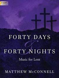 Matthew McConnell: Forty Days and Forty Nights