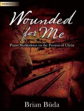 Brian Buda: Wounded For Me