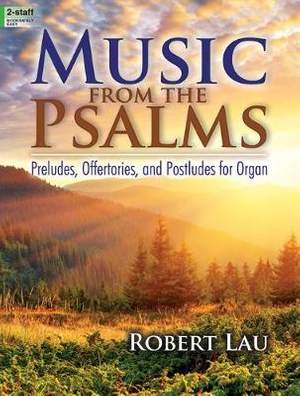 Robert Lau: Music From The Psalms