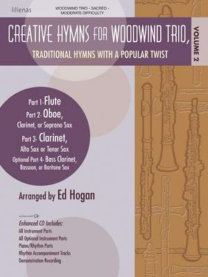 Ed Hogan: Creative Hymns For Woodwind Trio, Vol. 2