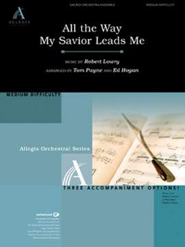 Tom Payne: All The Way My Savior Leads Me