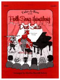 Martha Sherrill Kelsey: Folk Song Humalong Duet Suite